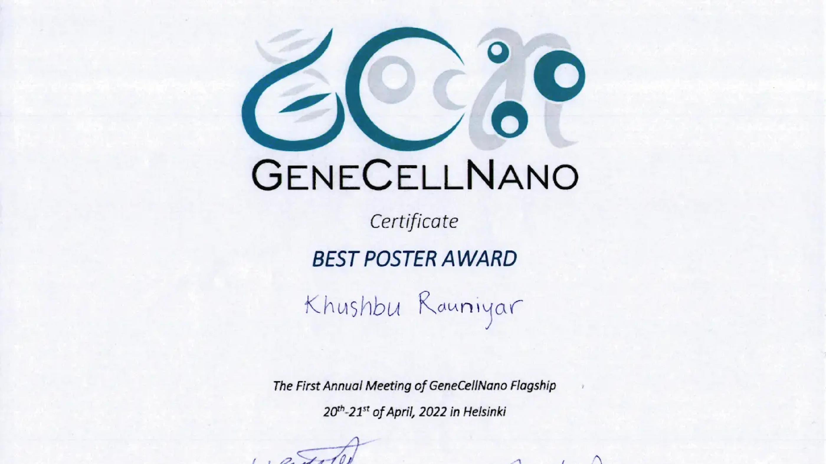 Best poster award for Khushbu (annual GeneCellNano flagship meeting)